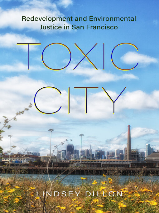 Title details for Toxic City by Lindsey Dillon - Available